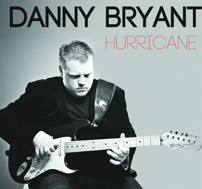 Obrázek produktu pro Danny Bryant: Hurricane
