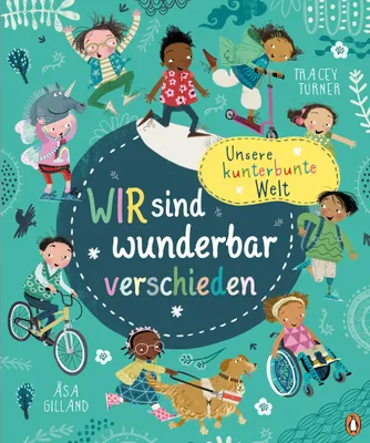 Produktbild von Unsere kunterbunte Welt - Wir sind wunderbar verschieden