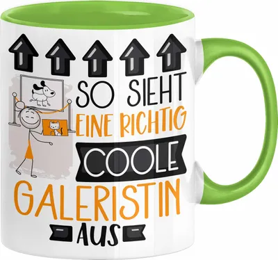Produktbild von Galeristin Geschenk Tasse Geschenkidee für Galeristin Geburtstag Weihnachten Spruch So Sieht Eine Richtig Coole Galeristin Aus Kaffee-Becher  (Grün)