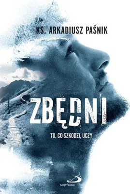 Produktbild von ZBĘDNI. To, co szkodzi, uczy