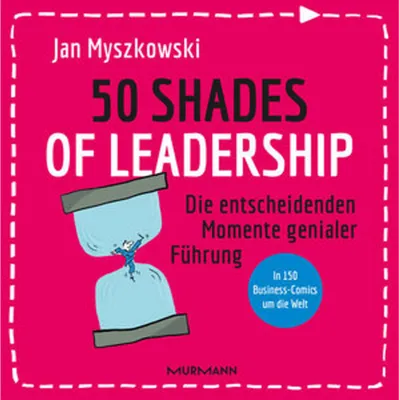 Obrázek produktu pro Myszkowski, J: 50 Shades of Leadership