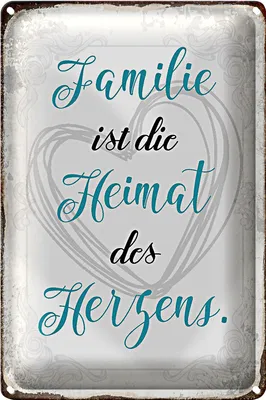 Produktbild von Blechschild Spruch 20x30cm Familie ist Heimat des Herzens