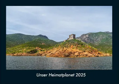 Produktbild von Unser Heimatplanet 2025 Fotokalender DIN A4