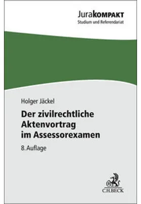 Obrázek produktu pro Der zivilrechtliche Aktenvortrag im Assessorexamen