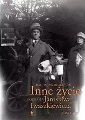 Immagine prodotto di ISBN Inne życie Biografia Jarosława Iwaszkiewicza Tom 1, Polski, Twarda okładka, 620 stron(y)
