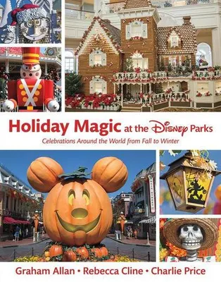 Imagen del producto de Holiday Magic at the Disney Parks