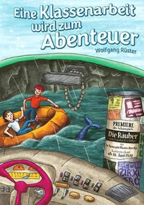 Produktbild von Eine Klassenarbeit wird zum Abenteuer