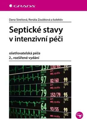 Immagine prodotto di Septické stavy v intenzivní péči : ošetřovatelská péče | Dana Streitová