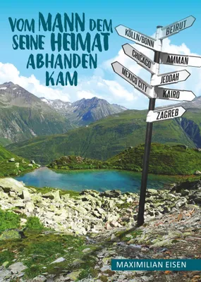 Produktbild von Vom Mann, dem seine Heimat abhanden kam