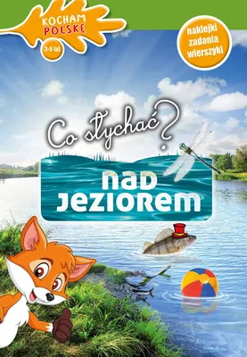 Obrázok produktu pre Co słychać? Nad jeziorem - Iwona Wróbel (Buch auf Polnisch)