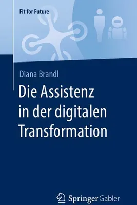 Obrázok produktu pre Die Assistenz in der digitalen Transformation