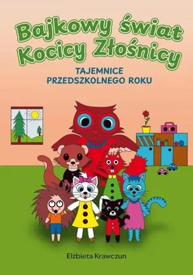 Obrázok produktu pre Bajkowy świat Kocicy Złośnicy - Elżbieta Krawczun
