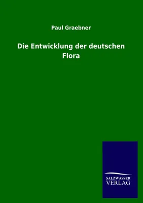 Produktbild von Die Entwicklung der deutschen Flora