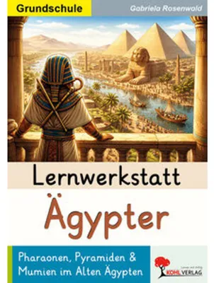 Produktbild von Lernwerkstatt Ägypter / Grundschule