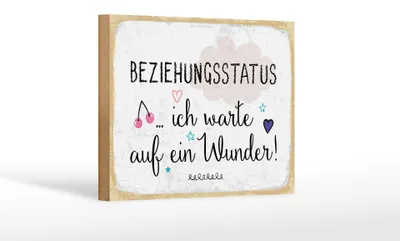 Produktbild von Holzschild  Beziehungsstatus ich warte auf ein Wunder, 30 x 20 cm, Holzschilder Spruch