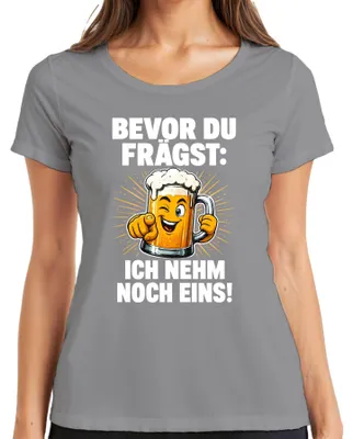 Productafbeelding van Voordat je het vraagt, ik neem nog een biertje. Party Statement, ironisch dames T-shirt, grijs, maat S