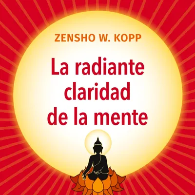 Produktbild von Die strahlende Klarheit des Geistes