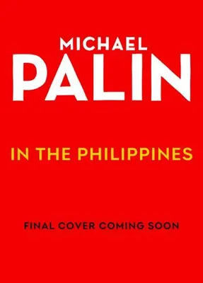 Imagen del producto de Michael Palin in the Philippines