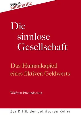 Produktbild von Die sinnlose Gesellschaft