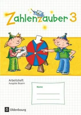 Produktbild von Zahlenzauber 3. Jahrgangsstufe. Arbeitsheft mit eingelegtem Lösungsheft Bayern