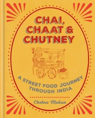 Obrázok produktu pre Chai, Chaat & Chutney