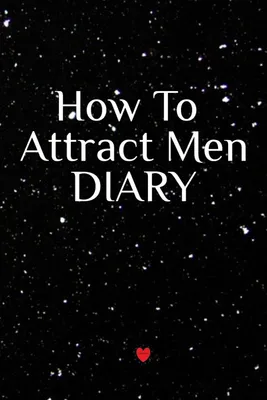 Produktbild von How To Attract Men Diary