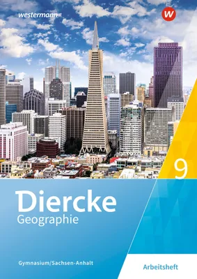 Produktbild von Diercke Geographie 9. Arbeitsheft. Gymnasien. Sachsen-Anhalt