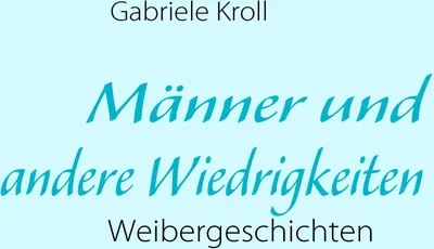 Produktbild von Männer und andere Wiedrigkeiten