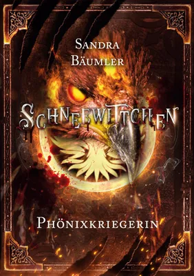Produktbild von Schneewittchen - Phönixkriegerin
