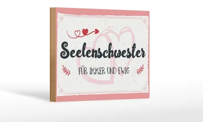 Produktbild von Holzschild Spruch 18x12 cm Seelenschwester Für immer und Ewig