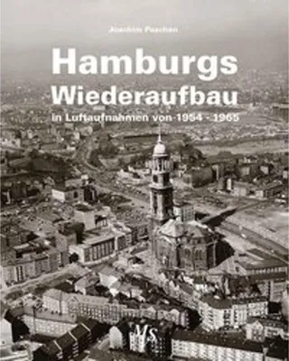 Obrázek produktu pro Hamburgs Wiederaufbau in Luftaufnahmen von 1954 - 1965