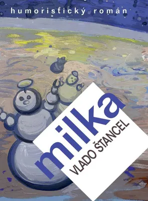 Immagine prodotto di Milka (Štancel Vlado)
