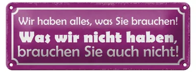 Produktbild von Blechschild Spruch 27x10cm wir haben alles was brauchen Dekoration
