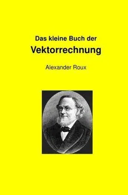 Produktbild von Das kleine Buch der Vektorrechnung