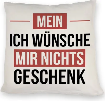 Produktbild von Mein ICH WÜNSCHE MIR NICHTS Kissen
