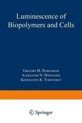 Immagine prodotto di Luminiscenza di biopolimeri e cellule