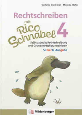 Produktbild von Rechtschreiben mit Rico Schnabel, Klasse 4 - silbierte Ausgabe