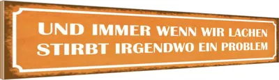 Produktbild von vianmo Holzschild 10x46 cm wenn wir lachen stirbt Problem Spruch Zitat