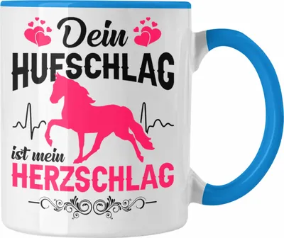 Produktbild von Trendation - Reiterin Tasse - Dein Hufschlag ist mein Herzschlag - Pferde Tasse Kaffeetasse Mädchen Geschenk Pferdeliebhaber Sprüche Reiten (Blau)