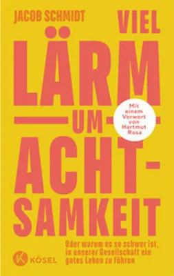 Image de Viel Lärm um Achtsamkeit