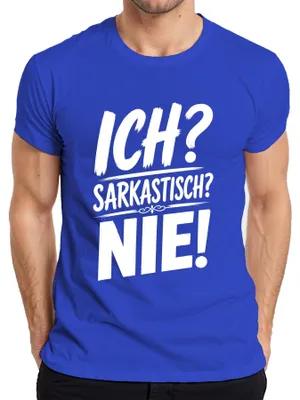 Zdjęcie produktu dla Ona? Sarkastyczna? Nie! Ironia, humor, sarkazm, deklaracja, cynizm. Męska koszulka, niebieska, rozmiar L