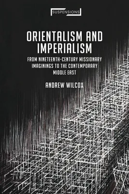Produktbild von Orientalism and Imperialism