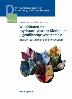 Produktbild von Wirkfaktoren der psychoanalytischen Kinder- und Jugendlichenpsychotherapie