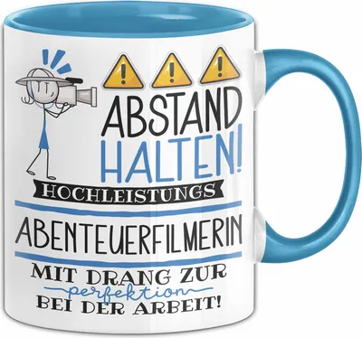 Produktbild von Abenteuerfilmerin Tasse Geschenk Lustig Abstand Halten Hochleistungs-Abenteuerfilmerin Mit Drang Zur Perfektion Bei Der Arbeit (Blau)