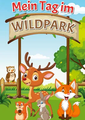Produktbild von Mein Tag im Wildpark