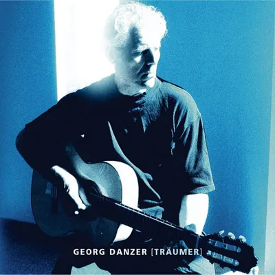 Obrázok produktu pre Georg Danzer: Georg Danzer: Träumer - - (CD / T)