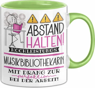 Produktbild von Musikbibliothekarin Tasse Geschenk Lustig Abstand Halten Hochleistungs-Musikbibliothekarin Mit Drang Zur Perfektion Bei Der Arbeit (Grün)