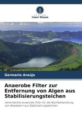 Produktbild von Anaerobe Filter zur Entfernung von Algen aus Stabilisierungsteichen