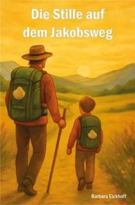 Produktbild von Die Stille auf dem Jakobsweg