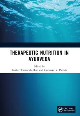 Obrázok produktu pre Therapeutic Nutrition in Ayurveda